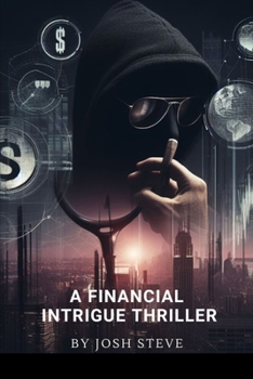 Paperback A Financial Intrigue Thriller Book