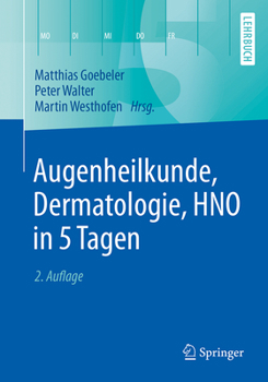 Paperback Augenheilkunde, Dermatologie, Hno in 5 Tagen [German] Book