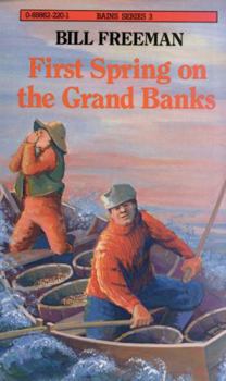 Hardcover First Spring on the Grand Banks Book