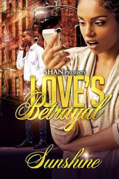Paperback Love's Betrayal Book