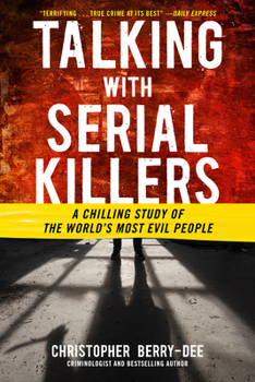 Paperback Talking with Serial Killers Book