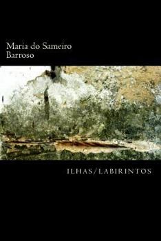 Paperback Ilhas Labirintos: Poesia [Portuguese] Book