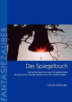 Paperback Das Spiegelbuch [German] Book