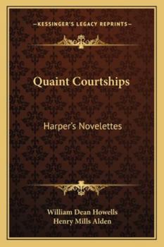 Paperback Quaint Courtships: Harper's Novelettes Book