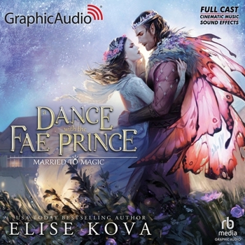 MP3 CD A Dance with the Fae Prince [Dramatized Adaptation]: Married to Magic 2 Book