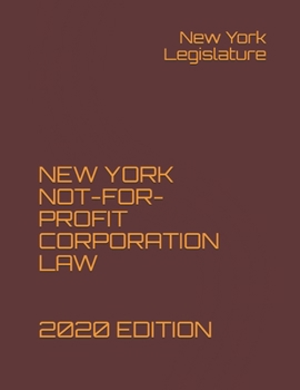 Paperback New York Not-For-Profit Corporation Law 2020 Edition Book