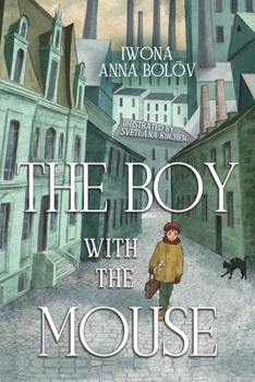 Paperback The Boy with the Mouse Book