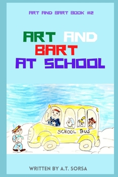 Paperback Art and Bart at School: Book Two Book