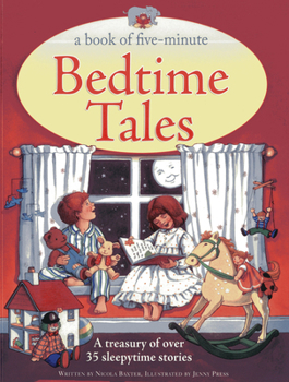 Paperback A Book of Five-Minute Bedtime Tales: A Treasury of Over 35 Sleepytime Stories Book