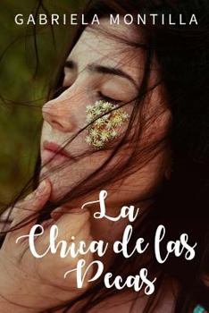 Paperback La chica de las pecas [Spanish] Book