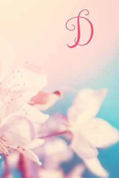 Paperback D: Monogram Initial Notebook and diary with pink floral design Book