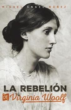 Paperback La rebelión de Virginia Woolf [Spanish] Book