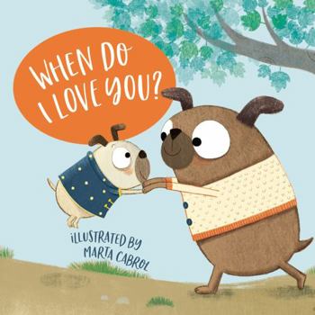 Board book When Do I Love You? Book