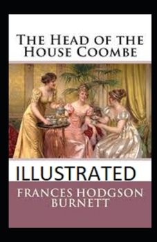 Paperback The Head of the House of Coombe Illustrated Book