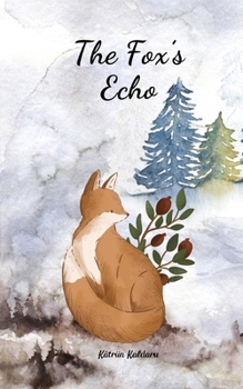 Paperback The Fox's Echo Book