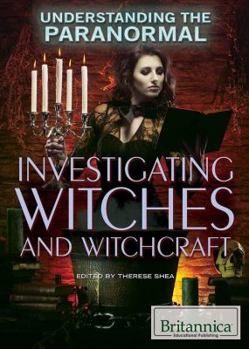 Library Binding Investigating Witches and Witchcraft Book