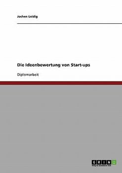 Paperback Die Ideenbewertung von Start-ups [German] Book