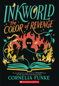 Inkworld: The Color of Revenge (4) (Inkheart)