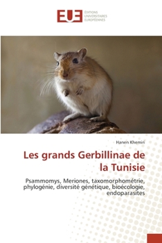 Paperback Les grands Gerbillinae de la Tunisie [French] Book