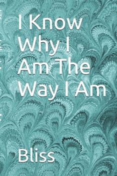 Paperback I Know Why I Am The Way I Am Book