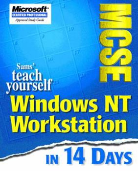 Paperback Sams' Teach Yourself MCSE Windows NT Workstation 4 in 14 Days Book
