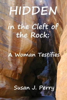 Paperback Hidden in the Cleft of the Rock: A Woman Testifies Book