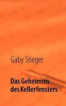 Paperback Das Geheimnis des Kellerfensters [German] Book