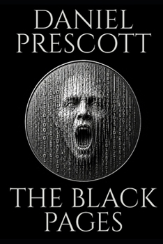Paperback The Black Pages: Dystopian Cyberpunk: Five Dark Flash Fiction Stories Book