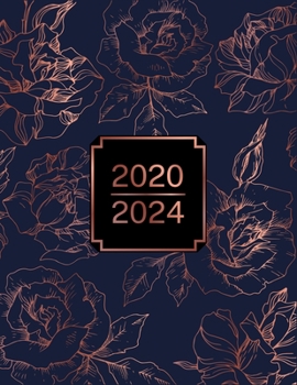 2020-2024: Five Year Planner: Rose Floral, 60 Months Calendar, 5 Year Monthly Appointment Notebook, Agenda Schedule Organizer Logbook With Holidays and Inspirational Quotes