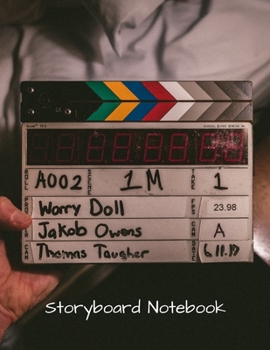 Paperback Storyboard Notebook: Film Notebook Sketchbook for Creative Storytellers, Directors, Animators, Filmmakers, Student, 4 frames per page, Narr Book