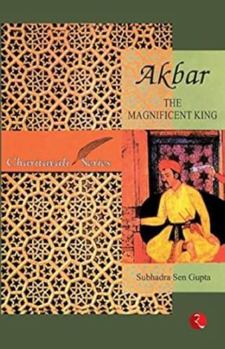 Paperback Akbar : The Magnificent King Book