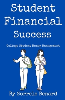 Paperback Student Financial Success: College Student Money Management Book