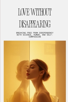 Paperback Love Without Disappearing Book