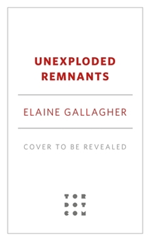 Paperback Unexploded Remnants Book