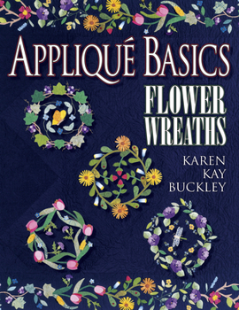Paperback Applique Basics Flower Wreaths Book