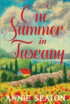 Paperback One Summer in Tuscany Book