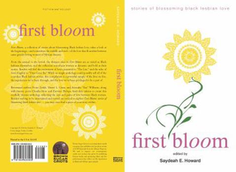 Paperback First Bloom: stories of blossoming black lesbian love Book