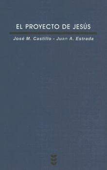 Paperback El Proyecto de Jesus [Spanish] Book