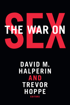 Paperback The War on Sex Book