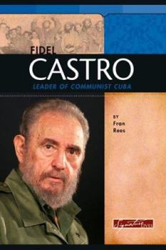 Library Binding Fidel Castro: Leader of Communist Cuba Book
