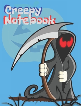 Paperback Creepy Notebook: Composition Book with Halloween Theme, Notes for School, Journal Gift for Diary Creative Writing (volume 18) Book