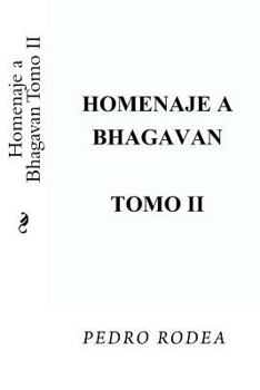 Paperback Homenaje a Bhagavan Tomo II [Spanish] Book