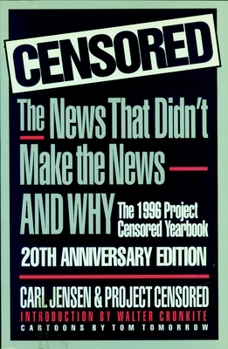 Paperback Censored 1996: The 1996 Project Censored Yearbook Book