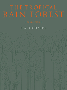 The Tropical Rain Forest: An Ecological Study