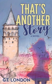 That's Another Story: A Novel