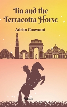 Hardcover Tia and the Terracotta Horse Book