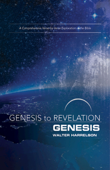 Paperback Genesis to Revelation: Genesis Participant Book: A Comprehensive Verse-By-Verse Exploration of the Bible Book