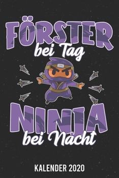 Paperback Kalender 2020: F?rster Ninja A5 Kalender Planer f?r ein erfolgreiches Jahr - 110 Seiten [German] Book