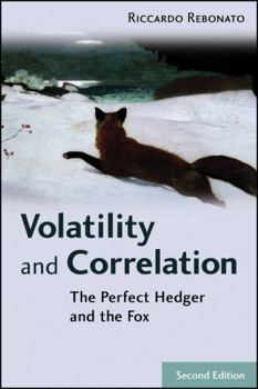 Hardcover Volatility and Correlation: The Perfect Hedger and the Fox Book
