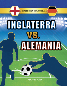 Hardcover Inglaterra vs. Alemania [Spanish] Book